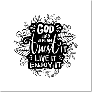 God has a plan trust it live it enjoy it. Quote typography. Posters and Art